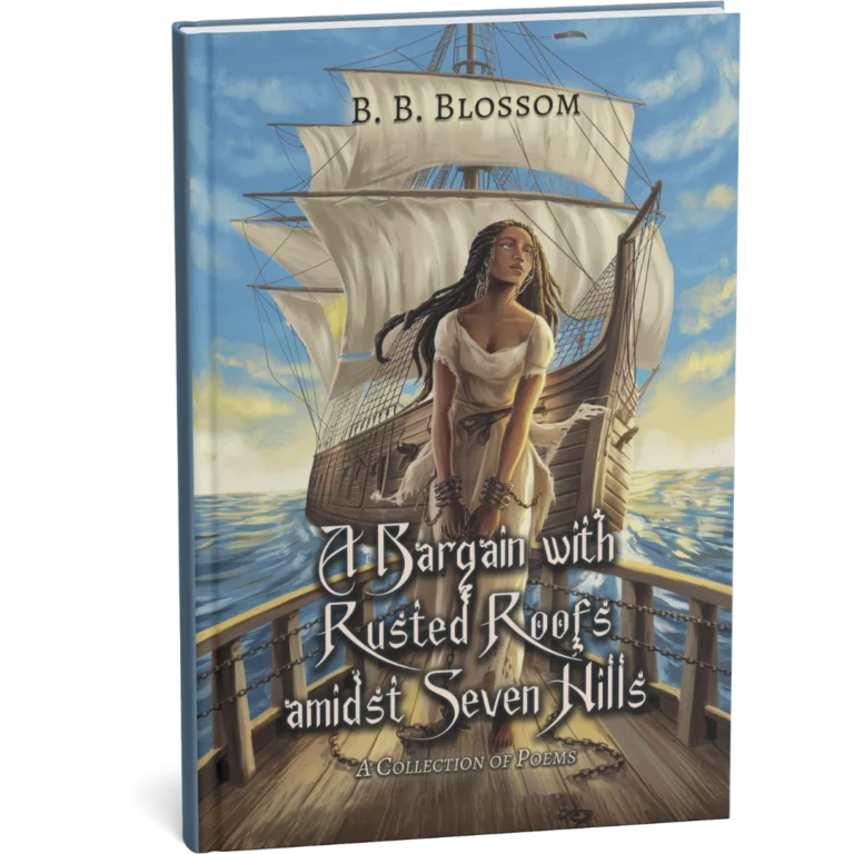 B.-B.-Blossom_ABargain-with-Rusted-Roofs-amidst-Seven-Hills-768x768